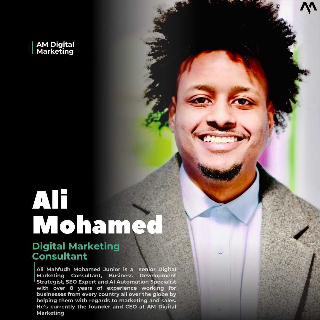 Ali Mohamed is a Digital Marketing Consultant at AM Digital Marketing.