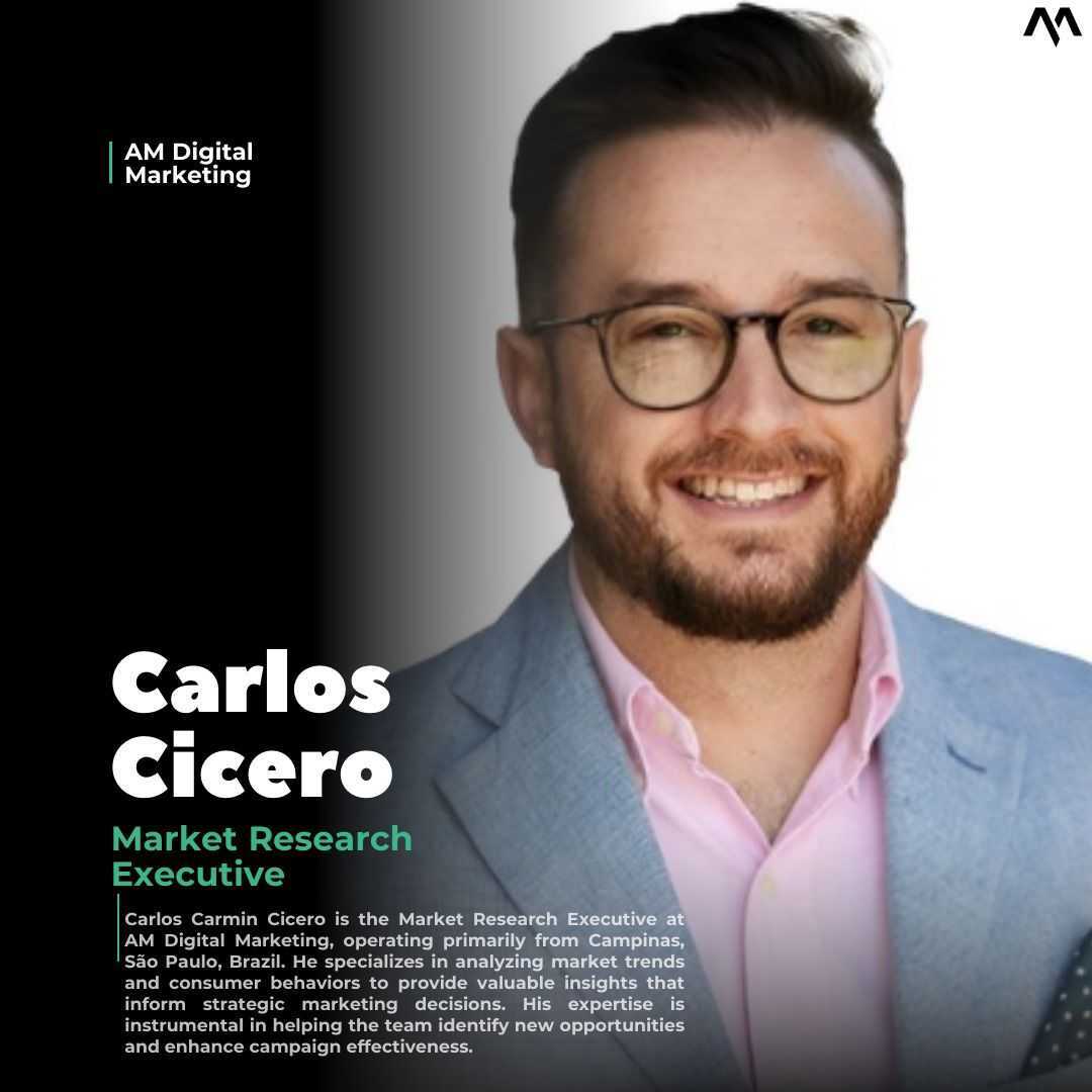Carlos Cicero is a Market Research Executive at AM Digital Marketing.